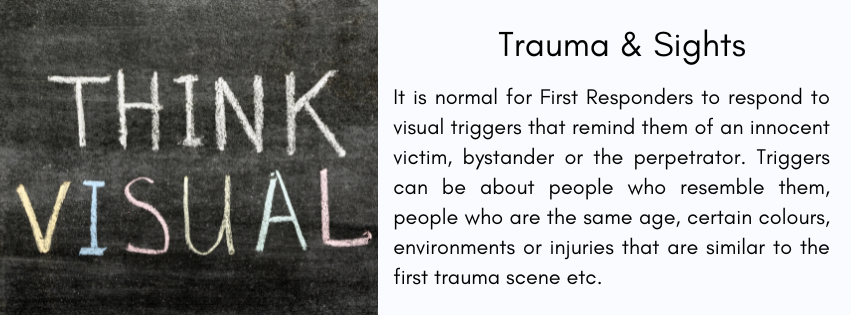Trauma and sight